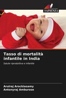 Arulraj Arockiasamy (U. A.) | Tasso Di Mortalità Infantile In India | Buch