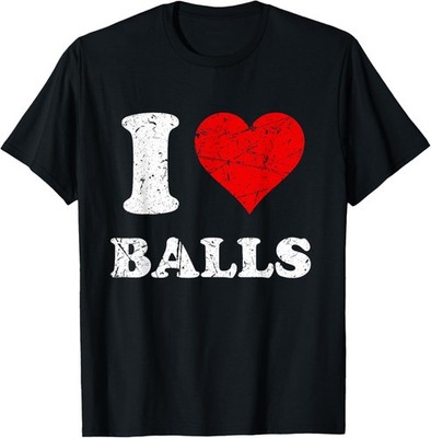 Distressed I Heart Balls I Love Balls T-Shirt