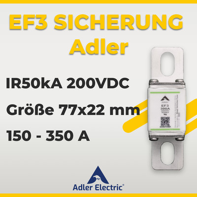 EF3 SICHERUNG  Adler 200V DC IR bis 50kA BAUGR 77x22mm
