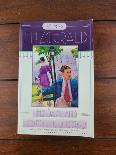 The Basil and Josephine Stories by Fitzgerald, F. Scott (Paperback) Very Good!