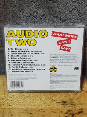 Audio Two – What More Can I Say? CD 1988 Hip Hop First Priority