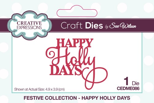 CREATIVE EXPRESSIONS - FESTIVE 2021 Sue Wilson Dies June 2021 Choice of - Picture 52 of 93