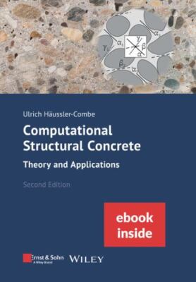 Computational Structural Concrete : Theory and Applications, Ebundle, Paperba...