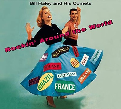 Bill Haley and His Comets Rockin' Around the World   Haley's Juke Box CD 670100