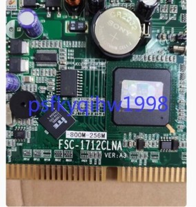 1 PCS Advantech FSC-1712CLNA VER: A3 600M-256M Gerät Motherboard