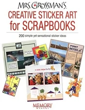 Mrs. Grossman's Creative Sticker Art for Scrapbooks