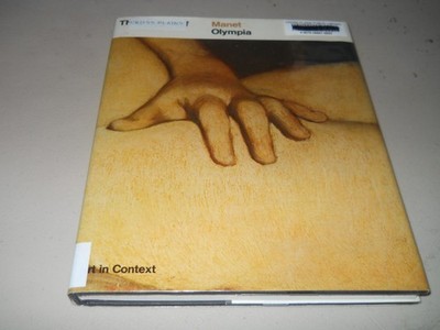 Manet Olympia Art In Context By Theodore Reff Hardcover 1977 Vintage AZ