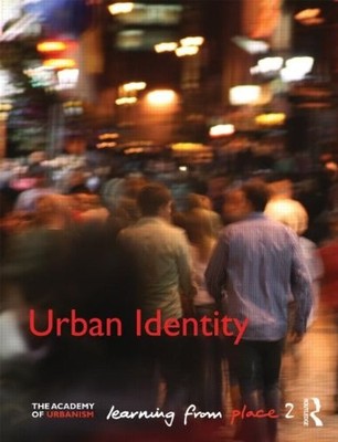 Urban Identity: Learning from Place,Brian Evans, Frank McDonald,