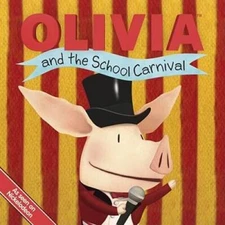 OLIVIA and the School Carnival (Olivia TV Tie-in) - Paperback - GOOD