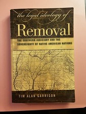 The Legal Ideology Of Removal: The Southern J...