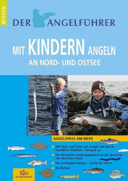 Thumbnail - Angelführer "mit Kindern Angeln An Nord- Und Ostsee" | Udo Schroeter |
