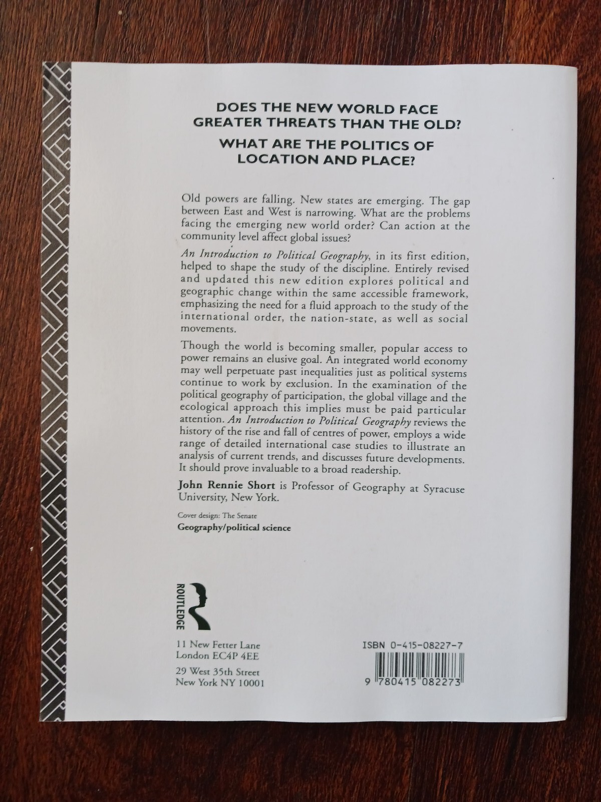 An Introduction to Political Geography by John Rennie Short 1993