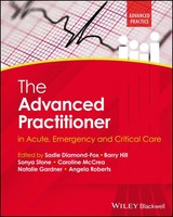 The Advanced Practitioner In Acute, Emergency and Critical Care | Englisch