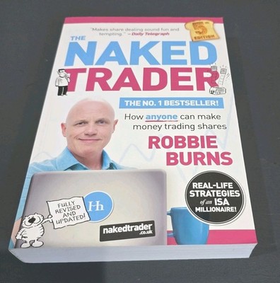 Naked Trader Robbie Burns Paperback Fifth Edition Reprint 2020