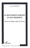 Le Mouvement RaëLien Et Son ProphèTe Approche Sociologique Complexe Du Charisme