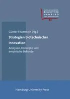 GüNter Feuerstein | Strategien Biotechnischer Innovation | Buch | Deutsch (2007)