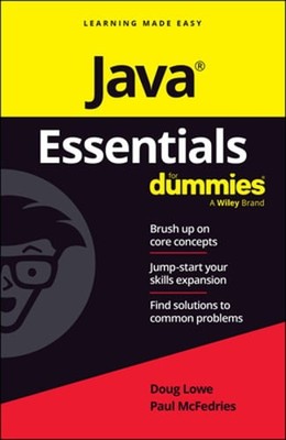 Java Essentials for Dummies by Doug Lowe: New