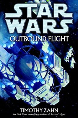 Star Wars: Outbound Flight by Zahn, Timothy (Hardcover)