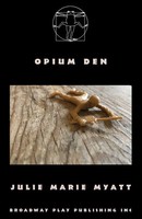 Julie Marie Myatt | Opium Den | Taschenbuch | Englisch (2019)