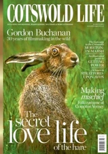 COTSWOLD LIFE MAGAZINE | MAR 2023 | GORDON BUCHANAN