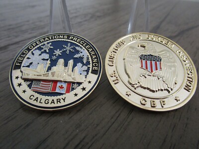 US Customs Border Protection CBP Field Ops Preclearance Calgary Challenge Coin