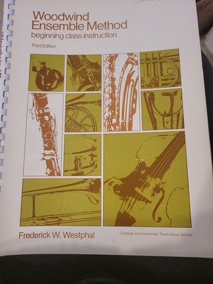 Vintage Book 1977 Woodwind Ensemble Method: Beginning Class Westphal 3rd Edition