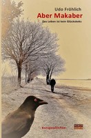 Udo FröHlich | Aber Makaber | Taschenbuch | Deutsch (2021) | 208 S. | Epubli