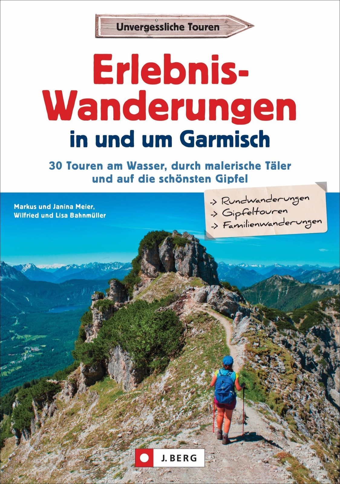 Erlebnis-wanderungen In Und Um Garmisch Markus Meier