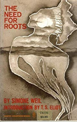 The Need for Roots Mass Market Paperbound Simone Weil