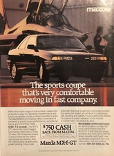 1989 Mazda MX-6 GT Car Sports Coupe PRINT AD Comfortable Fast Company VTG 1980s