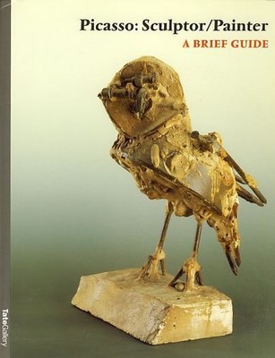 Picasso. sculptor, painter. a brief guide. published for the exhibition at the T