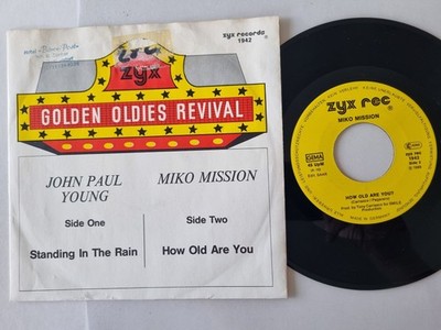 John Paul Young/ Miko Mission - Standing in the rain/ How old are you 7'' Vinyl