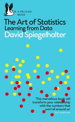 The Art of Statistics | Learning from Data | David Spiegelhalter | Taschenbuch