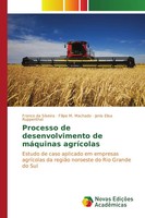 Franco Da Silveira (U. A.) | Processo De Desenvolvimento De MáQuinas AgríColas