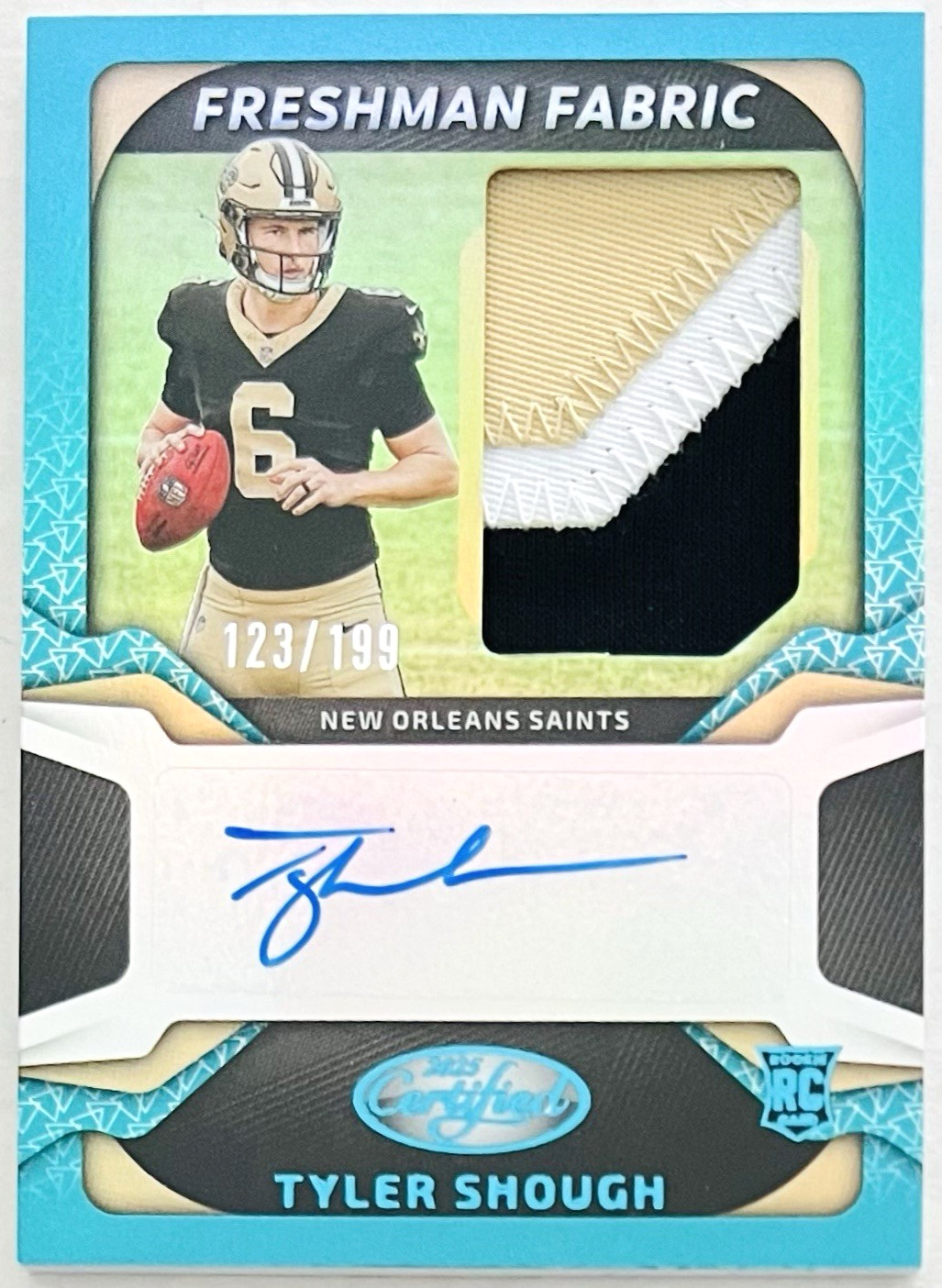 2025 Certified Tyler Shough Freshman Fabric AUTO Mirror Teal Saints RPA RC /199