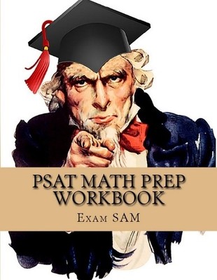 Exam Sam PSAT Math Prep Workbook with Practice Test Qu (Taschenbuch) (US IMPORT)