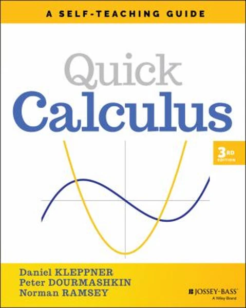 Quick Calculus : A Self-Teaching Guide Paperback