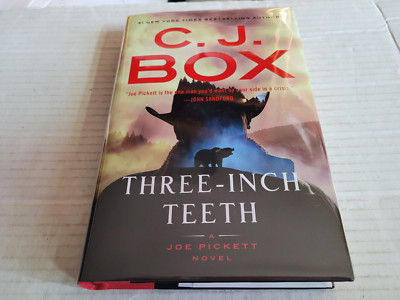Three-Inch Teeth by C. J. Box (2024, Hardcover) SIGNED 1st/1st ...