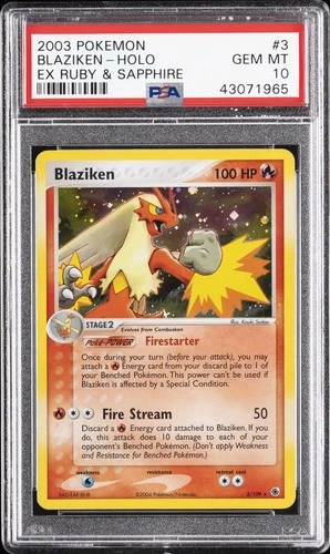 2003 POKEMON EX RUBY & SAPPHIRE #3 BLAZIKEN-HOLO PSA 10