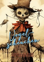 Horror Malbuch FüR Erwachsene - Halloween Graustufen, Lustige Vogelscheuchen
