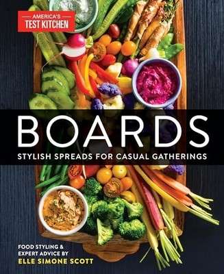 Boards: Stylish Spreads for Casual Gatherings by Scott