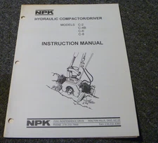 NPK Model C-6 Hydraulic Compactor Driver OWner Operator Instruction Manual