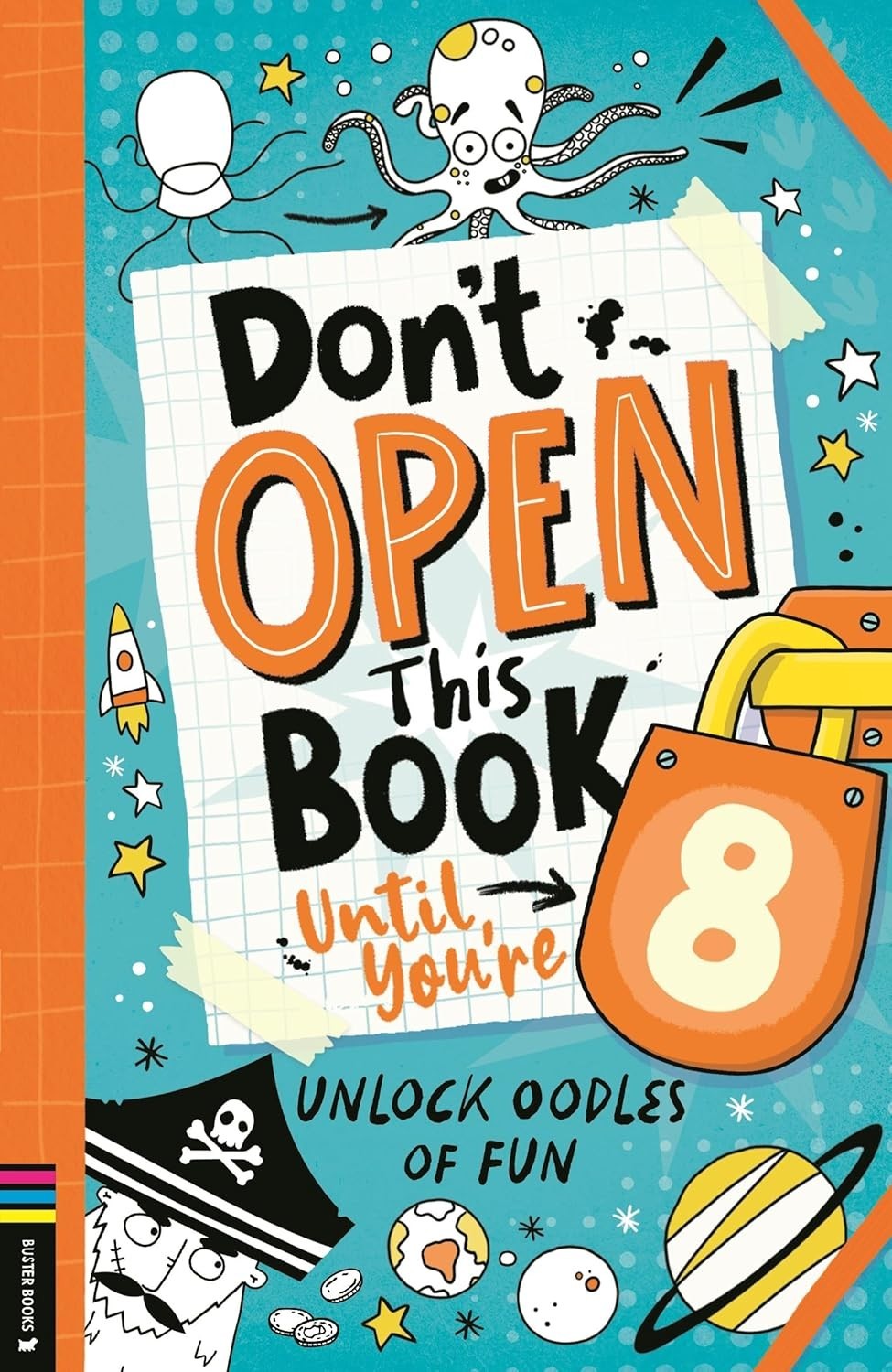 Dont Open This Book Until Youre 8! by Lou Treleaven- books for 8 years old- NEW