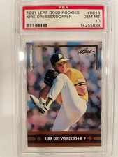 1991 LEAF GOLD ROOKIES BC13 Kirk Dressendorfer PSA 10 GEM MINT