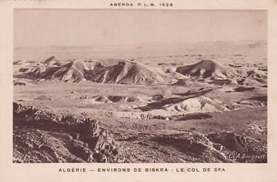 CPA AGENDA PLM 1928 ALGERIE - ENVIRONS DE BISKRA : LE COL DE SFA