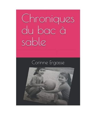 Chroniques du bac à sable, Ergasse, Mme Corinne
