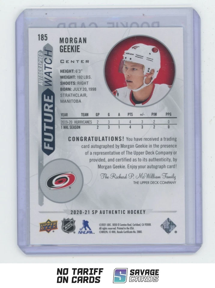 2020-21 SP Authentic Future Watch Auto Morgan Geekie /999 . #185 Carolina - Image 2 of 3