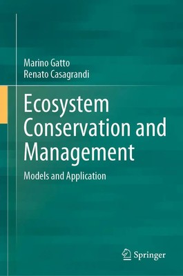 Marino Gatto (u. a.) | Ecosystem Conservation and Management | Buch | Englisch