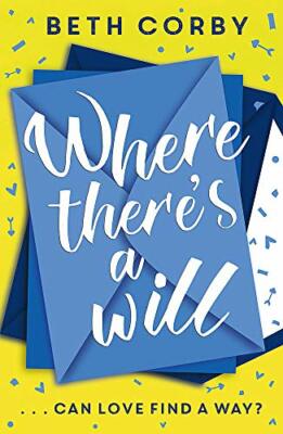 Where There's a Will By Beth Corby