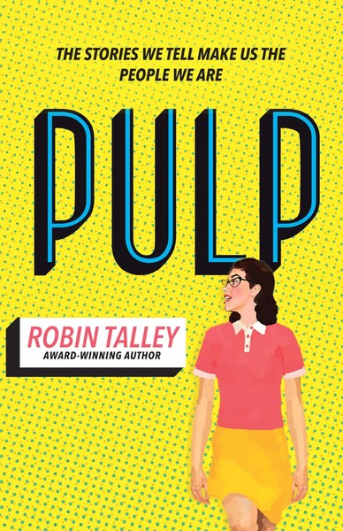 Pulp | Robin Talley | Englisch | Taschenbuch | Kartoniert / Broschiert | 2018-image